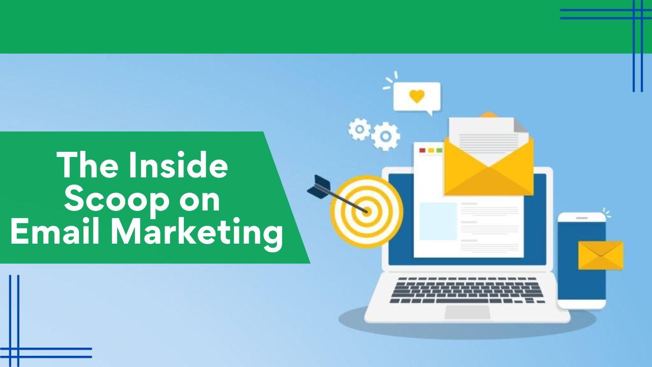 Inside scoop email marketing